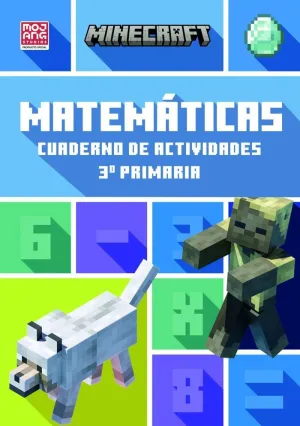 MINECRAFT OFICIAL: CUADERNO DE ACTIVIDADES, MATEMÁTICAS 3EP