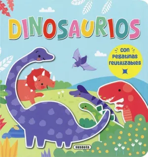 DINOSAURIOS (CON PEGATINAS REUTILIZABLES)