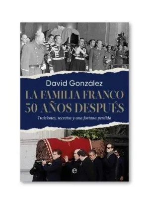 FAMILIA FRANCO 50 AÑOS DESPUÉS