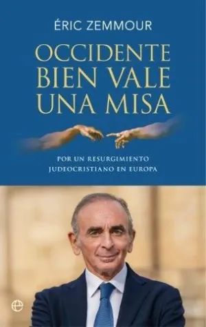 OCCIDENTE BIEN VALE UNA MISA