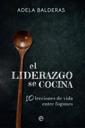 LIDERAZGO SE COCINA, EL