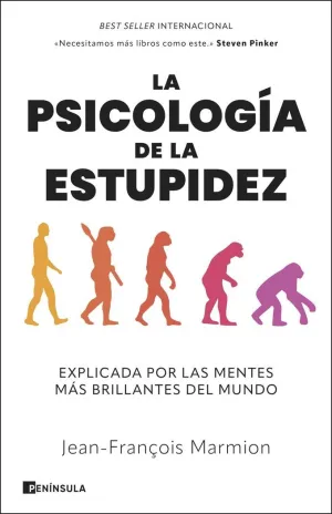 PSICOLOGÍA DE LA ESTUPIDEZ, LA