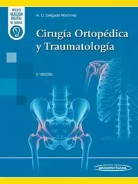 CIRUGIA ORTOPEDICA Y TRAUMATOLOGIA 6ª ED