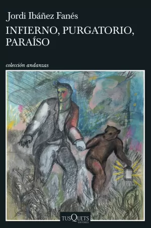 INFIERNO, PARAISO, PURGATORIO