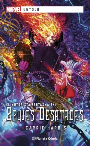 BRUJAS DESATADAS (MOTORISTA FANTASMA)