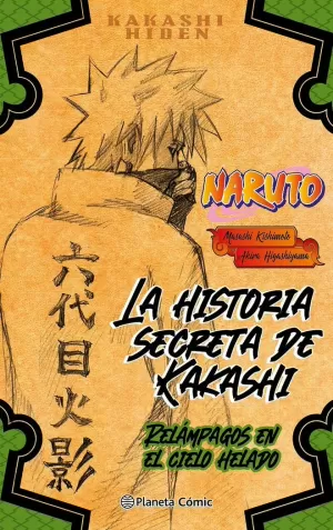 NARUTO LA HISTORIA SECRETA DE KAKASHI 1 (NOVELA)