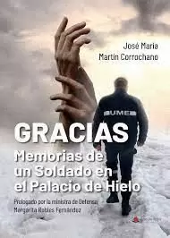 (IBD) GRACIAS. MEMORIAS DE UN SOLDADO EN EL PALACIO DE HIELO