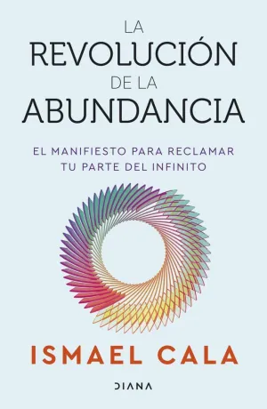 REVOLUCIÓN DE LA ABUNDANCIA, LA
