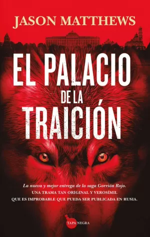 PALACIO DE LA TRAICIÓN, EL (GORRION ROJO 2)