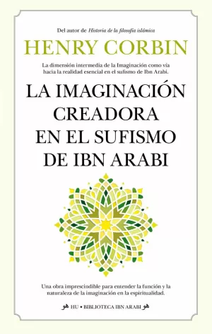 IMAGINACIÓN CREADORA EN EL SUFISMO DE IBN ARABI