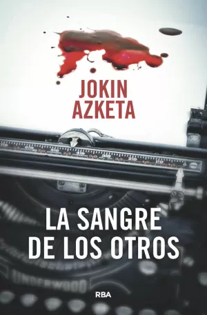 SANGRE DE LOS OTROS. LA