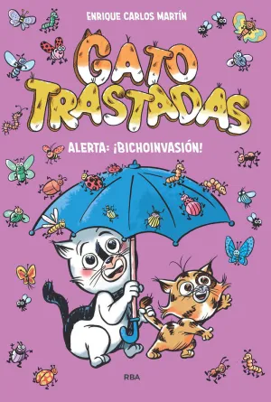 GATOTRASTADAS 2 ALERTA ¡BICHOINVASIÓN!