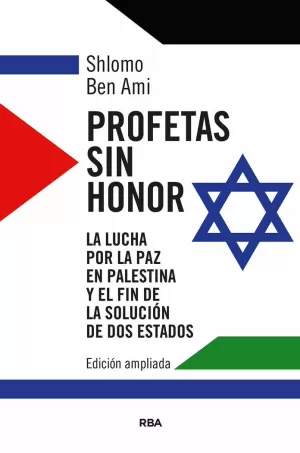 PROFETAS SIN HONOR