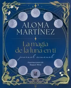 MAGIA DE LA LUNA EN TI, LA