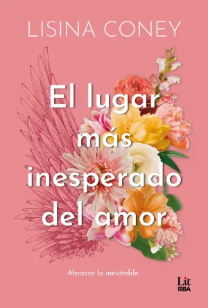 LUGAR MÁS INESPERADO DEL AMOR, EL