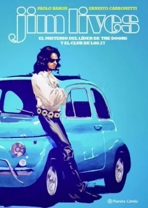 JIM ESTÁ VIVO (NOVELA GRAFICA)