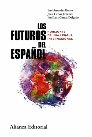 FUTUROS DEL ESPAÑOL, LOS
