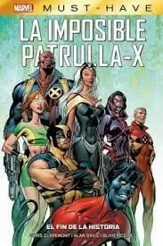 IMPOSIBLE PATRULLA-X 1 EL FIN DE LA HISTORIA