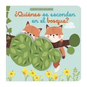 QUIENES SE ESCONDEN EN EL BOSQUE (JUEGO CON SOLAPAS)