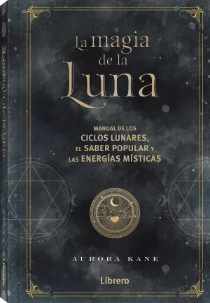 MAGIA DE LA LUNA, LA