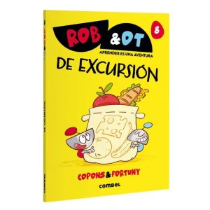 ROB & OT 8 DE EXCURSIÓN