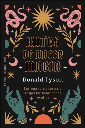ANTES DE HACER MAGIA