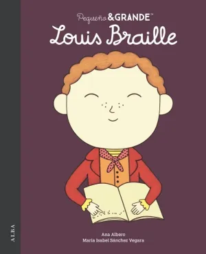 LOUIS BRAILLE (PEQUEÑO & GRANDE)