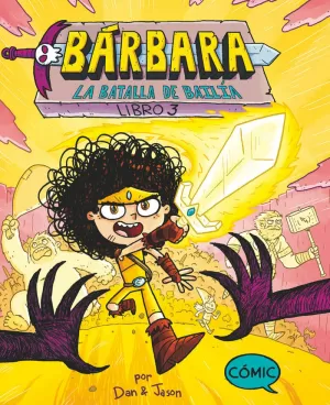 BARBARA 3 LA BATALLA DE BAILÍA