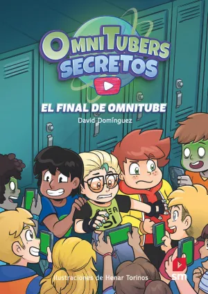 OMNITUBERS SECRETOS 4 EL FINAL DE OMNITUBE