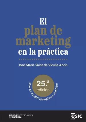 PLAN DE MARKETING EN LA PRÁCTICA, EL