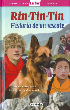 RIN-TIN-TIN HISTORIA DE UN RESCATE