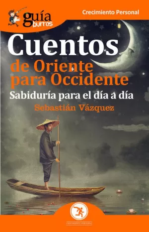 CUENTOS DE ORIENTE PARA OCCIDENTE (GUÍABURROS)