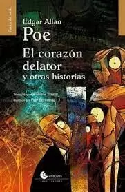 CORAZON DELATOR Y OTRAS HISTORIAS (ILUSTRADO)