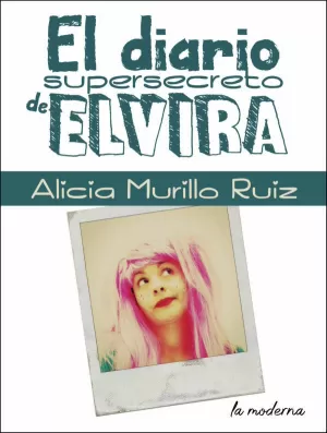 DIARIO SUPERSECRETO DE ELVIRA, EL