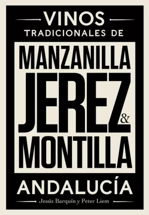 MANZANILLA, JEREZ & MONTILLA
