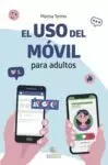 USO DEL MÓVIL PARA ADULTOS, EL