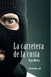 CARRETERA DE LA COSTA, LA