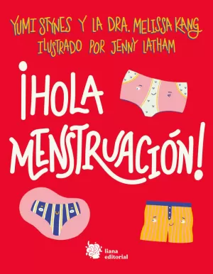 HOLA MENSTRUACIÓN!