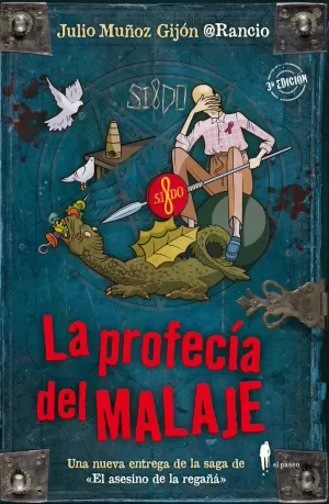 PROFECÍA DEL MALAJE, LA