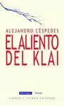 ALIENTO DEL KLAI, EL