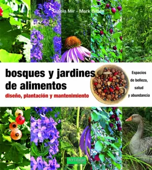 BOSQUES Y JARDINES DE ALIMENTOS
