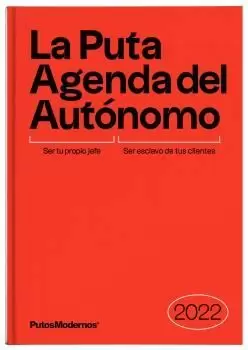 PUTA AGENDA DEL AUTÓNOMO 2022, LA