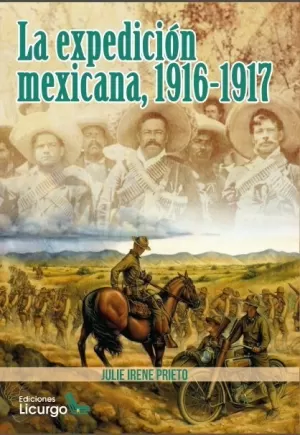EXPEDICION MEXICANA, 1916-1917