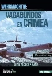 WEHRMACHTIA: VAGABUNDOS EN CRIMEA