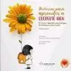 HISTORIAS PARA APRENDER A QUERERTE BIEN I