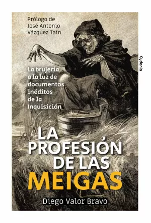 PROFESIÓN DE LAS MEIGAS, LA