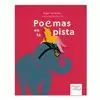 POEMAS EN LA PISTA