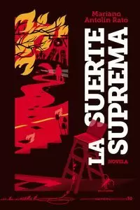 SUERTE SUPREMA, LA