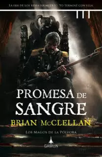 PROMESA DE SANGRE (MAGOS DE LA PÓLVORA 1)