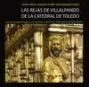 REJAS DE VILLALPANDO DE LA CATEDRAL DE TOLEDO, LAS
